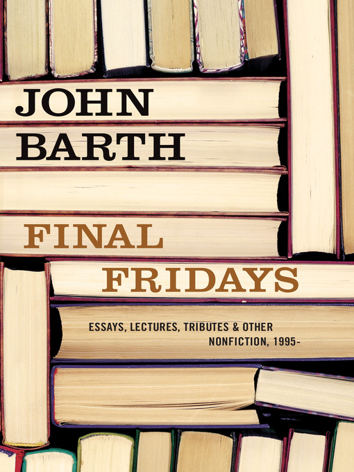 Title details for Final Fridays by John Barth - Wait list